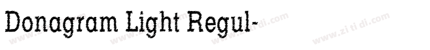 Donagram Light Regul字体转换